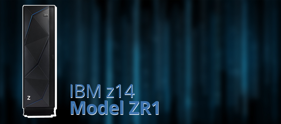IBM z14 ZR1