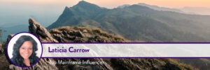 Laticia Carrow - Top Mainframe Influencer