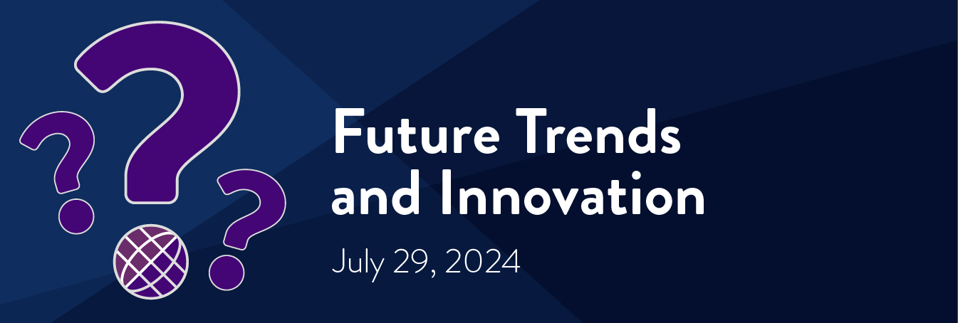 Future Trends and Innovation