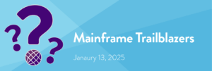 Mainframe Trailblazers Trivia