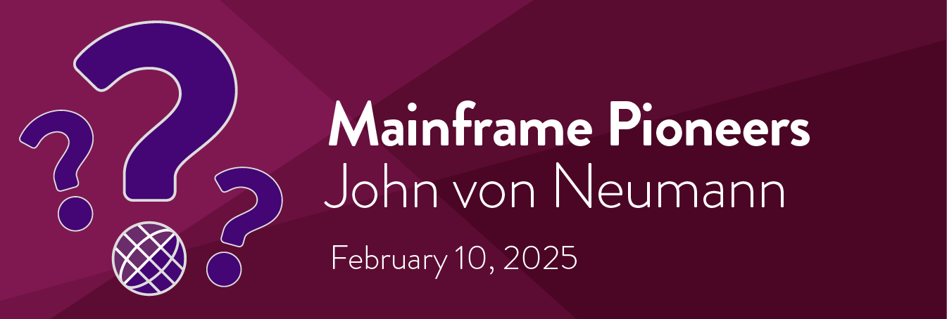 Mainframe Pioneers - John von Neumann