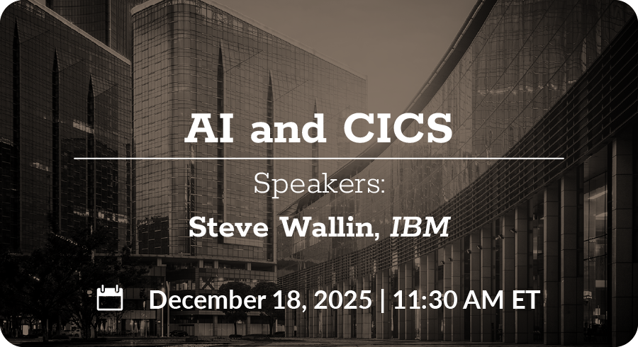 Virtual CICS User Group | AI and CICS with Steve Wallin, IBM