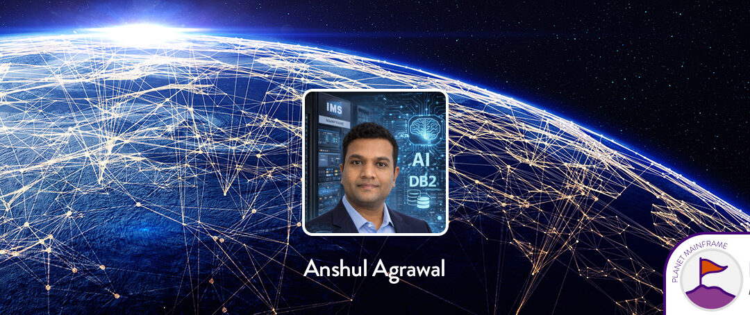 Bridging Worlds: How Anshul Agrawal Is Bringing AI to the Heart of IMS