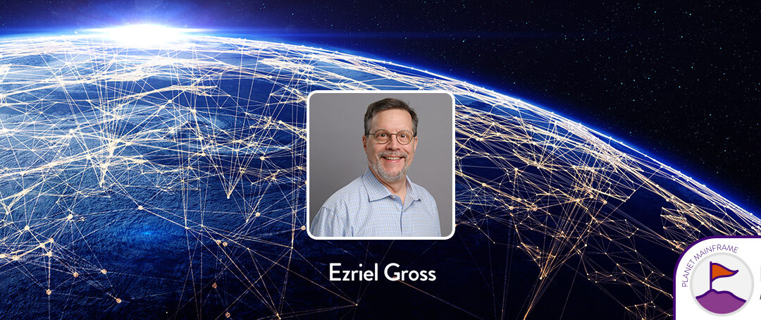 Ezriel Gross: Bridging the Gap Between Mainframe Education and Real-World Experience