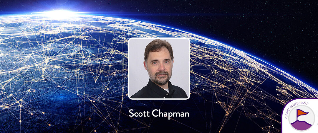Making Performance Visible: Scott Chapman’s Relentless Pursuit of Mainframe Clarity