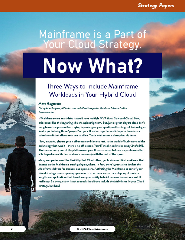 Mainframe is a Part of Your Cloud Strategy. Now What?