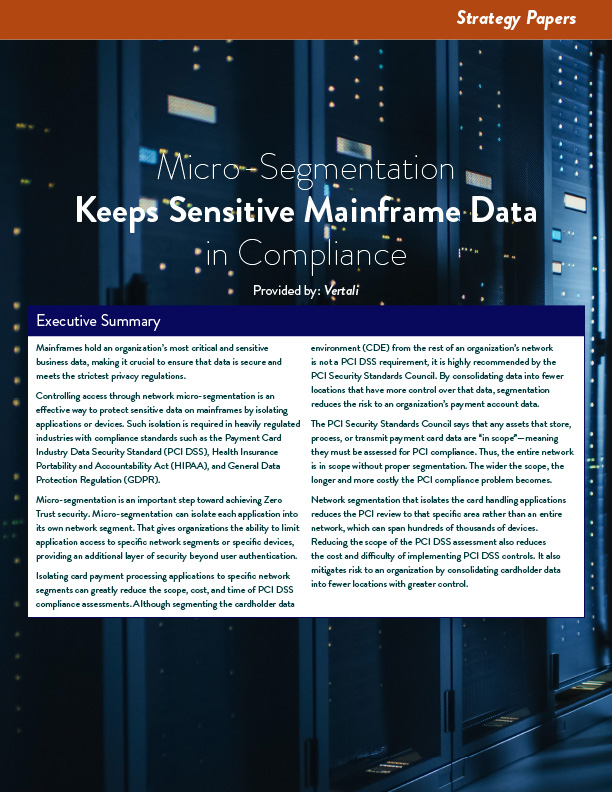 Micro-segmentation Keeps Sensitive Mainframe Data in Compliance